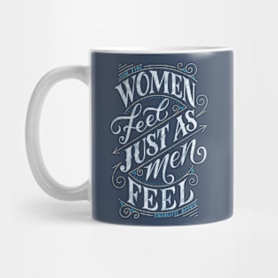 Women Feel Mug